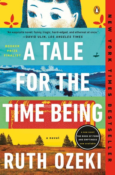 Ruth Ozeki - A Tale for the Time Being, Häftad