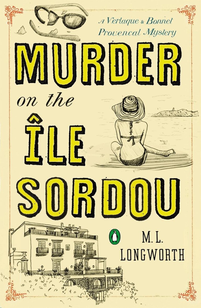 M.L. Longworth - Murder on the Ile Sordou, Häftad