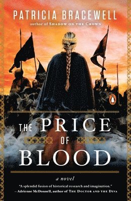 Patricia Bracewell - The Price of Blood, Häftad