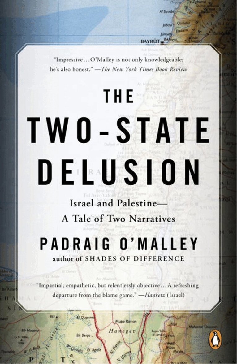 Padraig O'Malley - Two-State Delusion, Häftad. Tillgänglighet: Lägg i varukorg