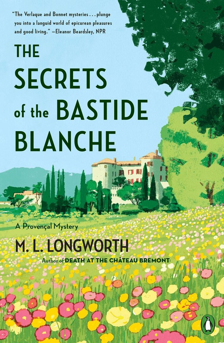 M.L. Longworth - Secrets of the Bastide Blanch, Häftad