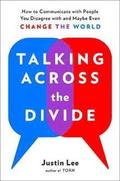 Talking Across the Divide