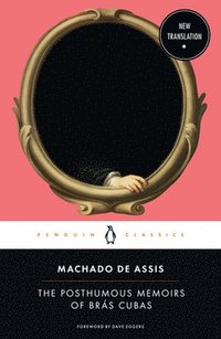 Posthumous Memoirs of Brs Cubas