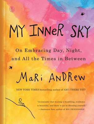 Mari Andrew - My Inner Sky, Inbunden