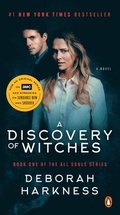 Discovery Of Witches (Movie Tie-In)