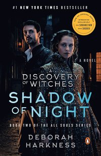 Shadow of Night (Movie Tie-In)