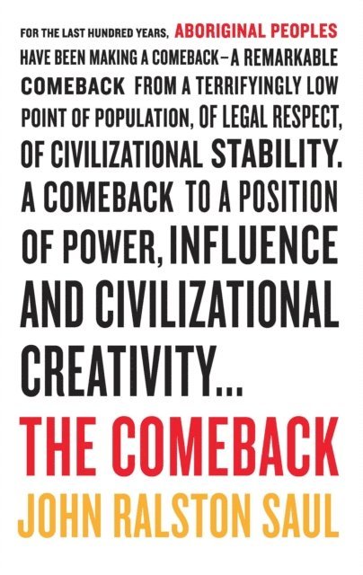 John Ralston Saul - Comeback, E-bok