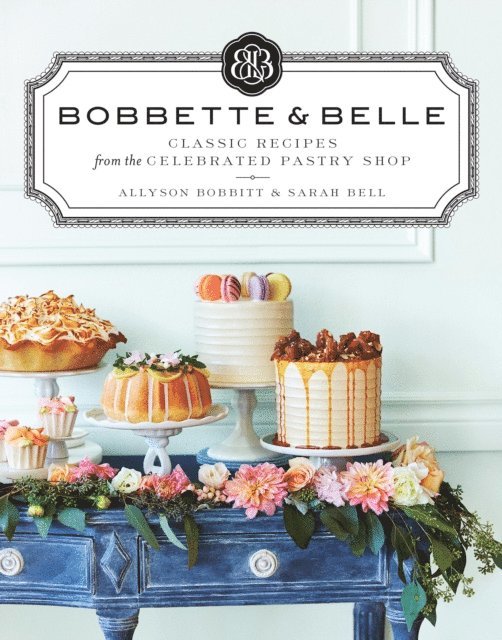 Sarah Bell, Allyson Bobbitt - Bobbette & Belle, E-bok