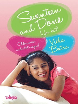 Vibha Batra - Seventeen And Done, Häftad. Tillgänglighet: Tillfälligt slut