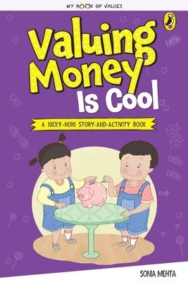 Sonia Mehta - Valuing Money Is Cool (My Book of Values), Häftad