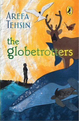 Arefa Tehsin - Globetrotters, Häftad