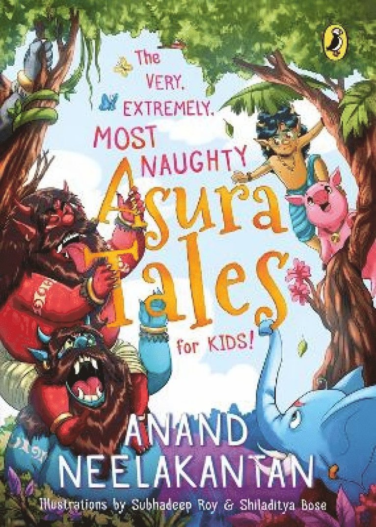 Anand Neelakantan - Very, Extremely, Most Naughty Asura Tales for Kids, Häftad