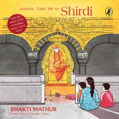 Bhakti Mathur - Amma, Take Me to Shirdi, Häftad