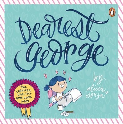 Alicia Souza - Dearest George, Inbunden
