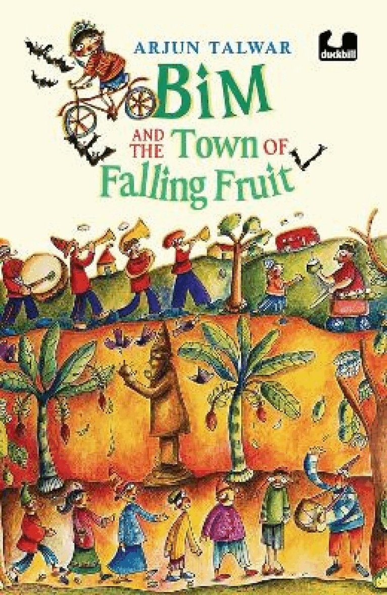 Arjun Talwar - Bim and the Town of Falling Fruit, Häftad