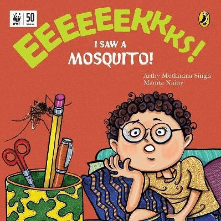 Arthy Muthanna Singh, Mamta Nainy - Eeks: I Saw a Mosquito!, Häftad