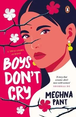 Meghna Pant - Boys Don't Cry, Häftad. Tillgänglighet: Lägg i varukorg
