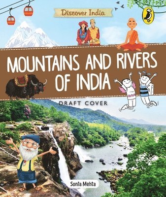 Sonia Mehta - Discover India: Mountains and Rivers of India, Häftad