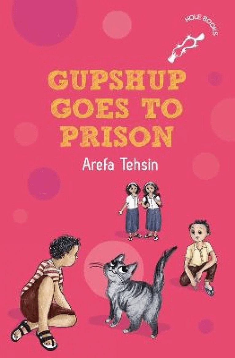 Arefa Tehsin - Gupshup Goes to Prison, Häftad