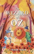The Wizard of Oz (PREMIUM PAPERBACK, PENGUIN INDIA)