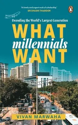 Vivan Marwaha - What Millennials Want, Häftad. Tillgänglighet: Tillfälligt slut