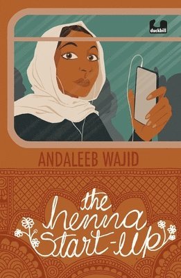 Andaleeb Wajid - The Henna Start-Up, Häftad