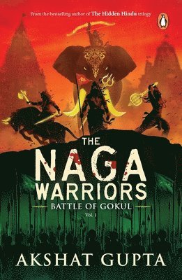 Akshat Gupta - The Naga Warriors, Häftad