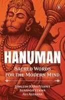 Sunanda Verma, Avi Asthana - Hanuman: Sacred Words for the Modern Mind, Häftad