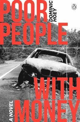 Dominic Hoey - Poor People With Money, Häftad. Tillgänglighet: Lägg i varukorg