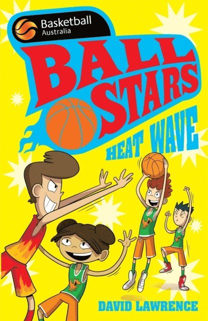 David Lawrence - Ball Stars 2: Heat Wave, E-bok