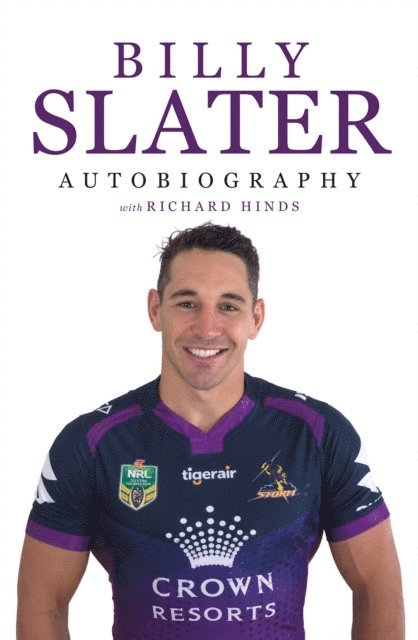 Billy Slater - Billy Slater Autobiography, E-bok