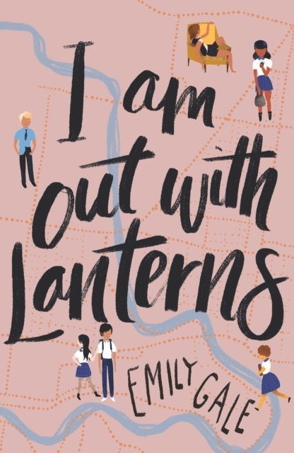 Emily Gale - I Am Out With Lanterns, E-bok