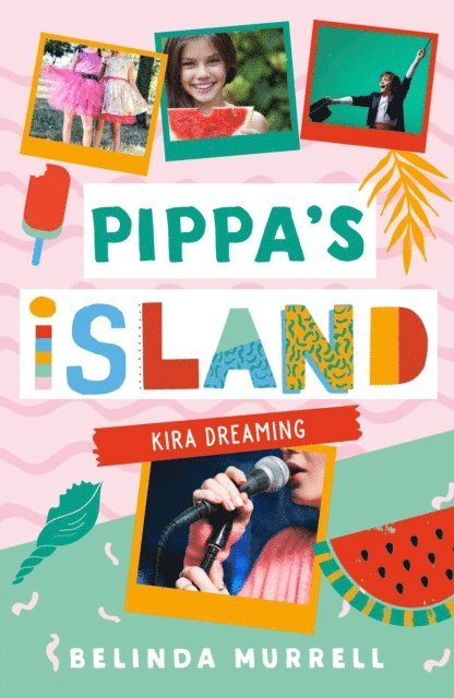 Belinda Murrell - Pippa's Island 3: Kira Dreaming, E-bok