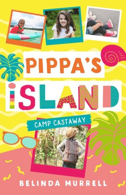 Belinda Murrell - Pippa's Island 4: Camp Castaway, E-bok