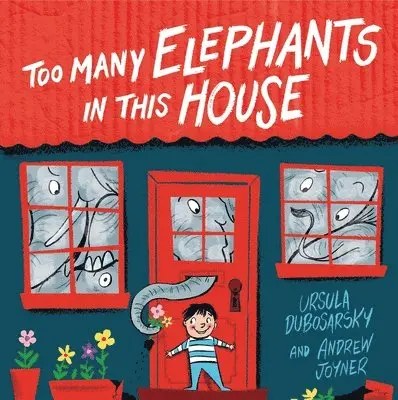 Ursula Dubosarsky, Andrew Joyner - Too Many Elephants in this House, Häftad. Tillgänglighet: Lägg i varukorg