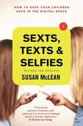 Sexts, Texts and Selfies