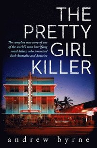The Pretty Girl Killer