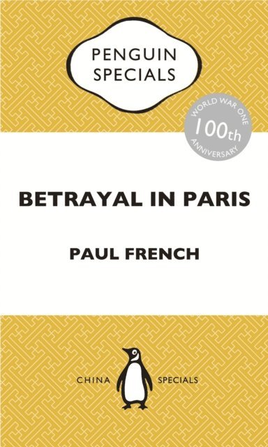 Paul French - Betrayal in Paris, E-bok