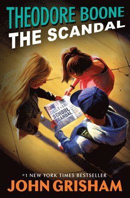 John Grisham - Theodore Boone: The Scandal, Häftad