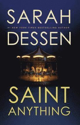 Sarah Dessen - Saint Anything, Häftad