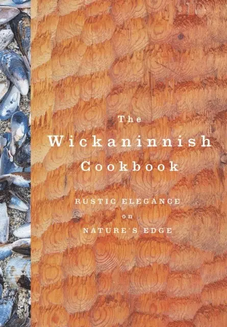 Wickaninnish Inn - Wickaninnish Cookbook, E-bok. Tillgänglighet: Lägg i varukorg