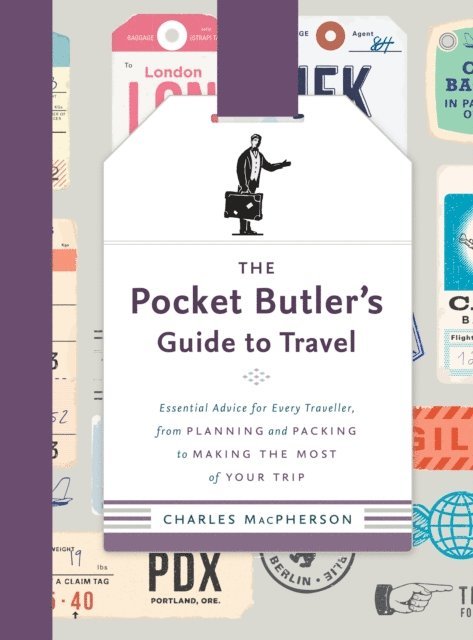 Charles MacPherson - Pocket Butler's Guide to Travel, E-bok. Tillgänglighet: Lägg i varukorg