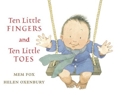 Ten Little Fingers and Ten Little Toes av Mem Fox