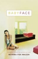 Norma Fox Mazer - Babyface, Häftad. Tillgänglighet: Lägg i varukorg