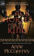 Black Horses for the King