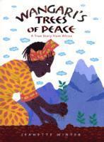 Wangari's Trees of Peace