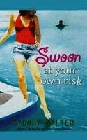 Sydney Salter - Swoon at Your Own Risk, Häftad