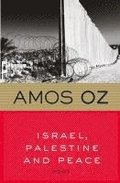 Israel, Palestine and Peace