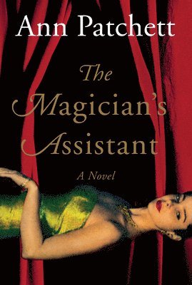 Ann Patchett - Magician's Assistant, Häftad