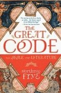 The Great Code the Bible and Literature